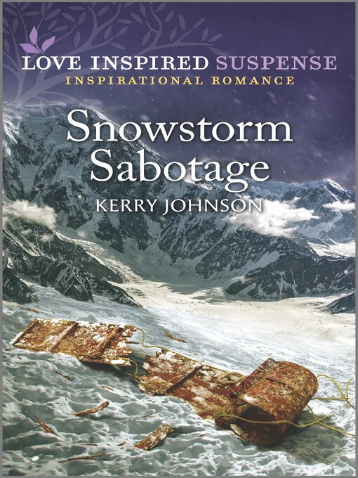 Title details for Snowstorm Sabotage by Kerry Johnson - Available